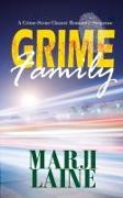Grime Family: Gripping Mystery - Clean Romance