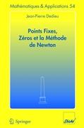 Points fixes, zéros et la méthode de Newton