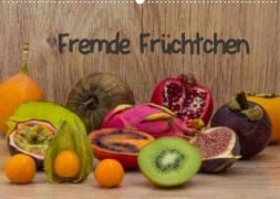 Fremde Früchtchen (Wandkalender 2022 DIN A2 quer)