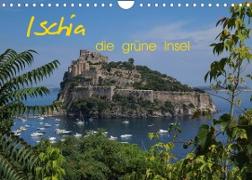 Ischia, die grüne Insel (Wandkalender 2022 DIN A4 quer)