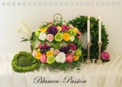 Blumen-Passion (Tischkalender 2022 DIN A5 quer)