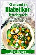 Gesundes Diabetiker- Kochbuch