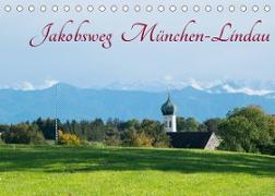 Jakobsweg München-Lindau (Tischkalender 2022 DIN A5 quer)