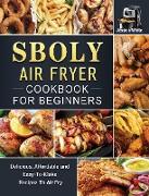 Sboly Air Fryer Cookbook for Beginners