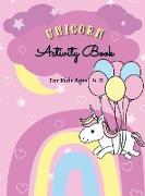 UNICORN ACTIVITY BOOK FOR KIDS AGES 4-8