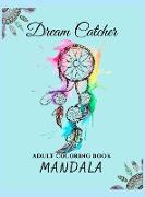Mandala Dream Catcher Adult Coloring Book
