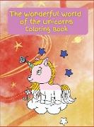 The Wonderful World of the Unicorns