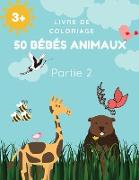 Livre de coloriage 50 bébés animaux Partie 2