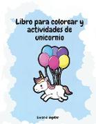 Libro Para Colorear y Actividades de Unicornio