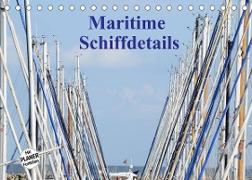 Maritime Schiffdetails (Tischkalender 2022 DIN A5 quer)