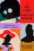 The Sex Lives of African Women: Self-Discovery, Freedom, and Healing