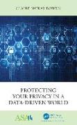 Protecting Your Privacy in a Data-Driven World