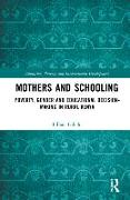 Mothers and Schooling