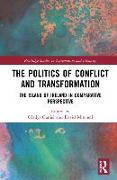 The Politics of Conflict and Transformation