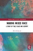 Making Mixed Race