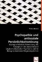 Psychopathie und antisoziale Persönlichkeitsstörung