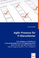 Agile Prozesse für IT-Dienstleister