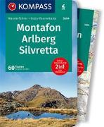 KOMPASS Wanderführer Montafon, Arlberg, Silvretta, 60 Touren