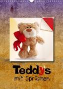 Teddys mit Sprüchen (Wandkalender 2022 DIN A3 hoch)