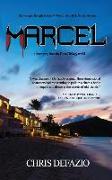 Marcel: A short from the Blood Trilogy world