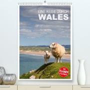 Eine Reise durch Wales (Premium, hochwertiger DIN A2 Wandkalender 2022, Kunstdruck in Hochglanz)