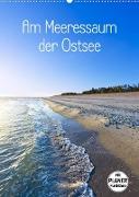 Am Meeressaum der Ostsee (Wandkalender 2022 DIN A2 hoch)