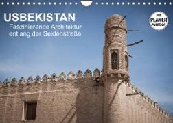 Usbekistan - Faszinierende Architektur entlang der Seidenstraße (Wandkalender 2022 DIN A4 quer)