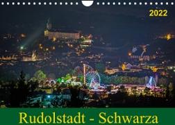 Rudolstadt - Schwarza (Wandkalender 2022 DIN A4 quer)