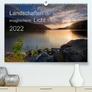 Landschaften im magischen LichtCH-Version (Premium, hochwertiger DIN A2 Wandkalender 2022, Kunstdruck in Hochglanz)