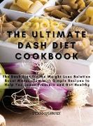 THE ULTIMATE DASH DIET COOKBOOK