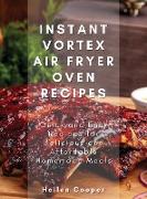 Instant Vortex Air Fryer Oven Recipes