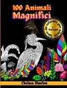 100 Animali Magnifici Libro da Colorare per Adulti e Anziani