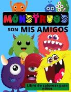 MONSTRUOS son mis amigos - Libro de colorear para niños