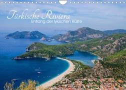 Türkische Riviera - Entlang der lykischen Küste (Wandkalender 2022 DIN A4 quer)