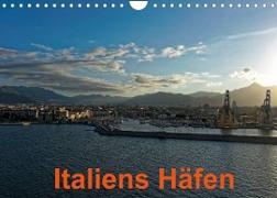 Italiens Häfen (Wandkalender 2022 DIN A4 quer)