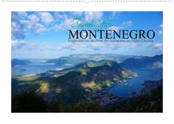 Traumhaftes Montenegro - Entdecken Sie die Perle der Adria im Süden Europas (Wandkalender 2022 DIN A2 quer)