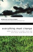 Everything Must Change