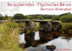 Bezauberndes - Mystisches Devon Dartmoor, Südengland (Tischkalender 2022 DIN A5 quer)