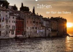 Istrien, der Flair des Südens (Wandkalender 2022 DIN A2 quer)