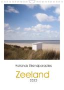 Hollands Strandparadies Zeeland (Wandkalender 2022 DIN A4 hoch)