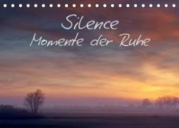 Silence - Momente der Ruhe - Klaus Gerken (Tischkalender 2022 DIN A5 quer)