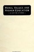 Moral Values and Higher Education