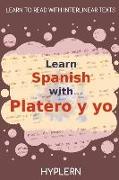 Learn Spanish with Platero y yo: Interlinear Spanish to English