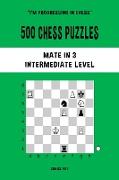 500 Chess Puzzles, Mate in 3, Intermediate Level