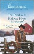 The Prodigal's Holiday Hope