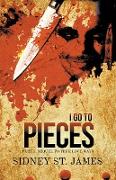 I Go to Pieces - Part 2