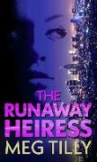 The Runaway Heiress