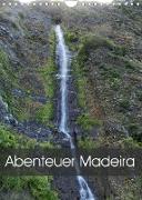 Abenteuer Madeira (Wandkalender 2022 DIN A4 hoch)
