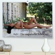Adri - die ungarische Schönheit (Premium, hochwertiger DIN A2 Wandkalender 2022, Kunstdruck in Hochglanz)