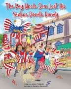 The Day Uncle Sam Lost His Yankee Doodle Dandy